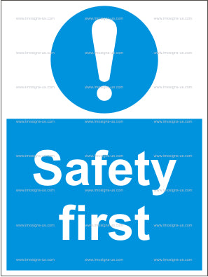 Safety First Sign (4.013.35)