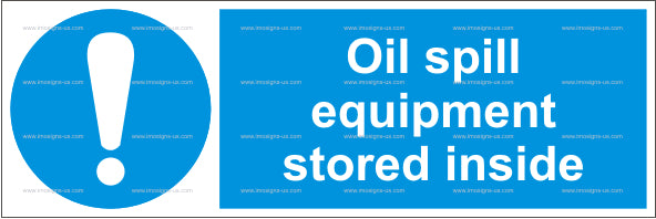 Oil Spill Equipment Stored Inside Sign (4.013.38)