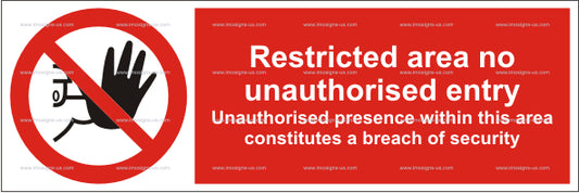Restricted Area No ... Entry Sign (5.005.6)