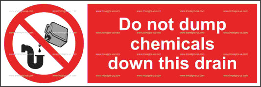 Do Not Dump Chemicals Down This Drain Sign (5.013.3)