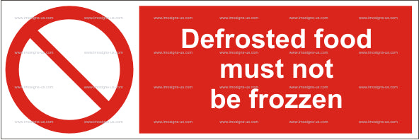 Defrosted Food Must be Refrozen Sign (5.014.16)