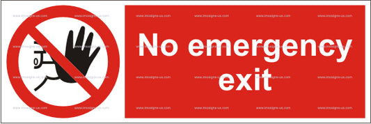 No Emergency Exit Sign (5.0!4.18)