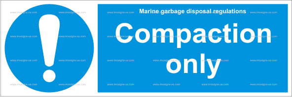Compaction Only Sign (4.017.6)