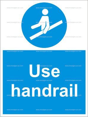 Use Handrail Sign (4.055.1)