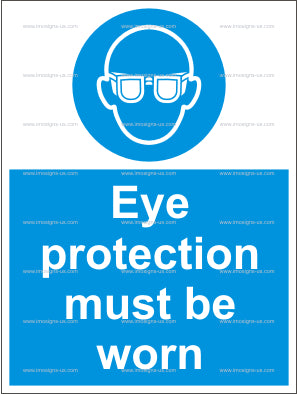 Eye Protection Must Be Worn Sign (4.001.1)