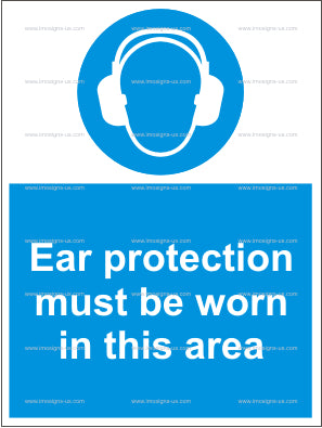 Ear Protection Must Be Worn in This Area Sign (4.004.1)