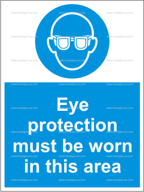 Eye Protection Must Be Worn in This Area Sign (4.001.2)