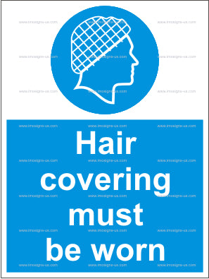 Hair Covering Must be Worn Sign (4.054.1)