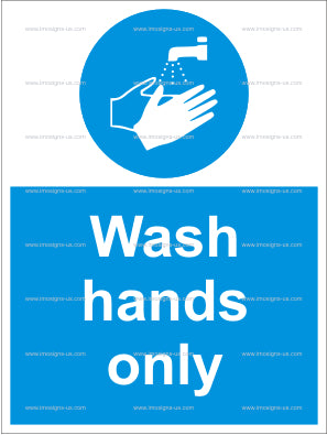 Hand Wash Only Sign (4.009.2)