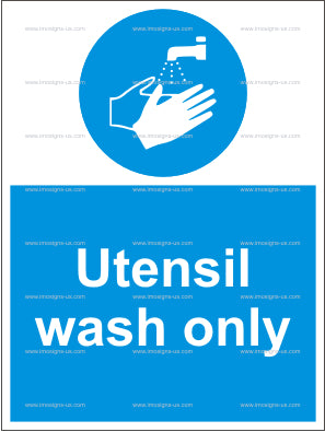 Utensil Wash Only Sign (4.009.6)