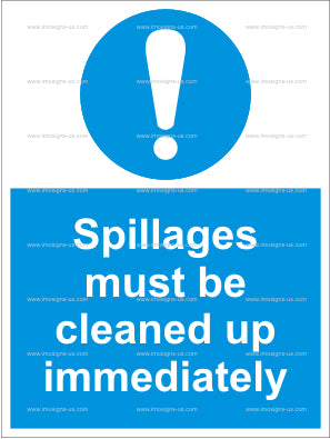Spillages Must Be Cleaned Up Sign (4.013.29)
