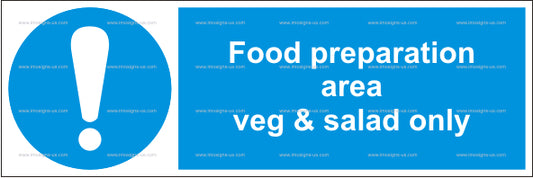 Food Preparation Area Vegetables and Salad Only Sign (4.019.21)