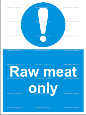 Raw Meat Only Sign (4.019.7)