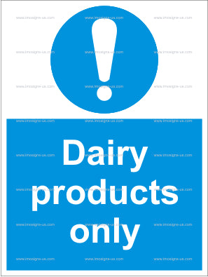 Dairy Products Only Signs (4.019.8)