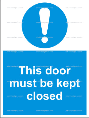 This Door Must Be Kept Closed Sign (4.013.28)