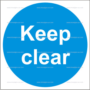 Keep Clear Sign (4.035)