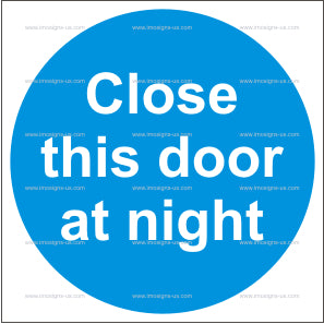 Close This Door at Night Sign (4.039)