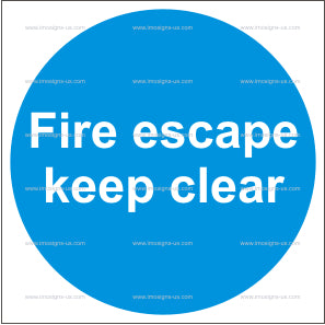 Fire Escape Keep Clear Sign (4.044)
