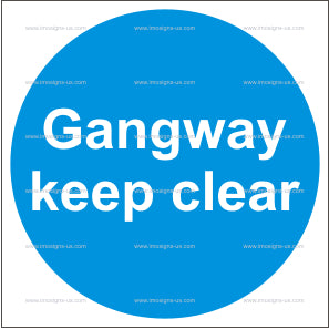 Gangway Keep Clear Sign (4.047)