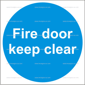 Fire Door Keep Clear Sign (4.051)