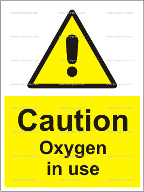 Caution Oxygen in Use Sign (6.015.4)