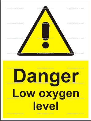 Danger Low Oxygen Level Sign (6.011.13)