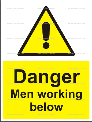 Danger Men Working Below Sign (6.011.11)