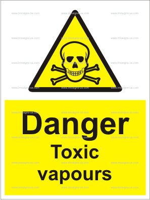 Danger Toxic vapours Sign (6.014.5)