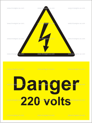 Danger 220 Volts Sign (6.008.8)
