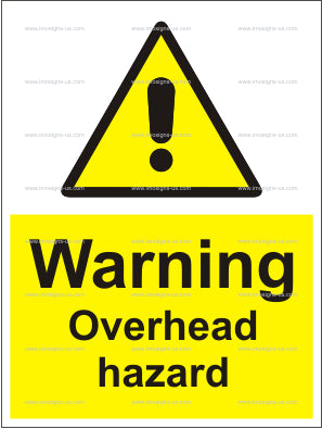 Warning Overhead Hazard Sign (6.011.21)