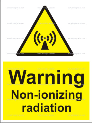 Warning Non-ionizing Radiation Sign (6.010.1)