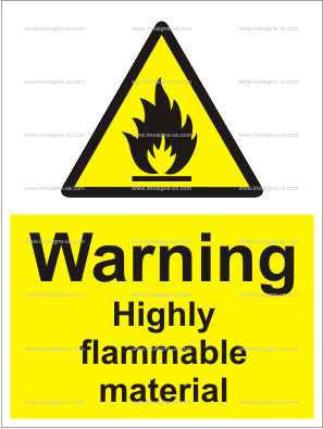 Warning Highly Flammable Material Sign (6.013.9)