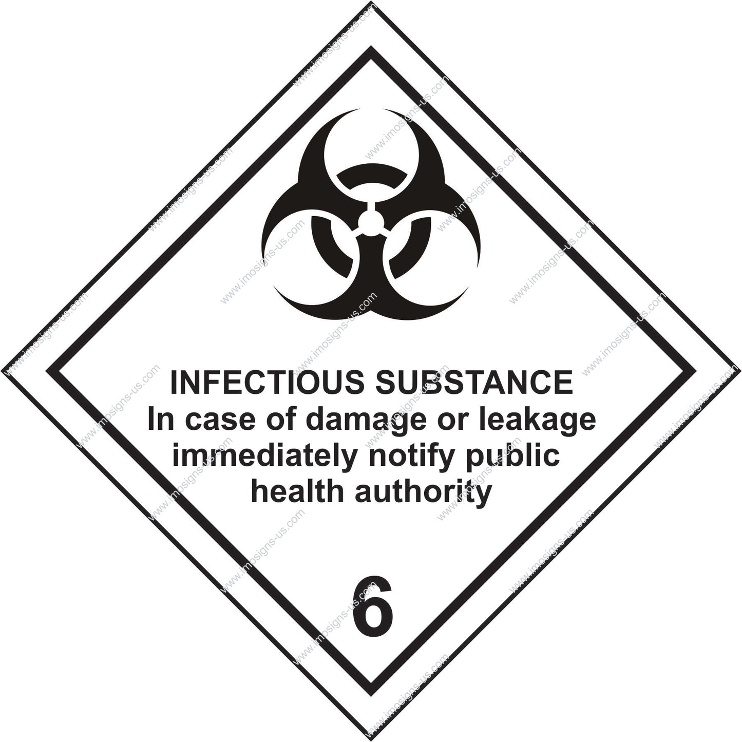 Class 6 Infectious Substance Sign (8.017)