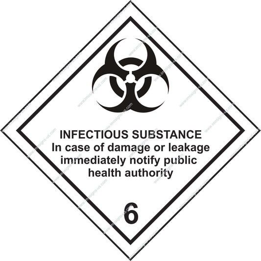 Class 6 Infectious Substance Sign (8.017)