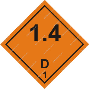 Class 1 Explosive Div. 1.4 - D Sign (8.025)
