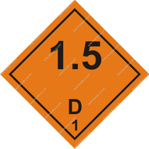 Class 1 Explosive Div. 1.5 - D Sign (8.029)