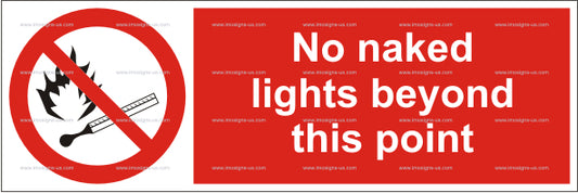 No Naked Lights Beyond This Point Sign (5.001.7)