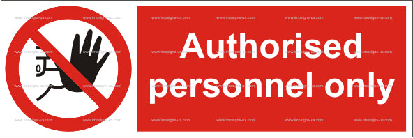 Authorized Personnel Only Sign (5.005.2)