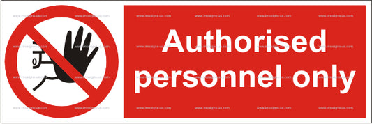 Authorized Personnel Only Sign (5.005.2)