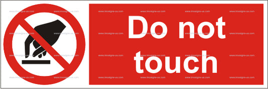 Do Not Touch Sign (5.002.1)