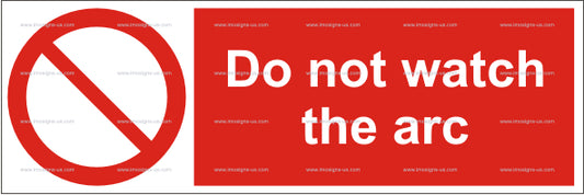 Do Not Watch the Arc Sign (5.014.1)
