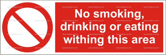 No Smoking, Drinking or Eating Within This Area Sign (5.014.2)