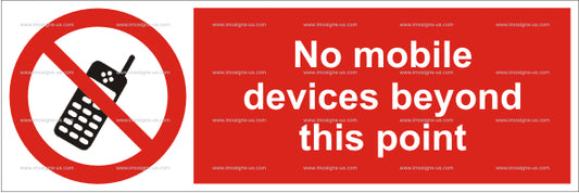 No Mobile Devices Beyond This Point Sign (5.017.3)