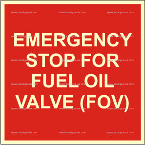 Emergency Stop for Fuel Oil Valve Sign (3.207)