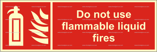 For Use on Flammable Liquid Fires Sign (3.081.8)