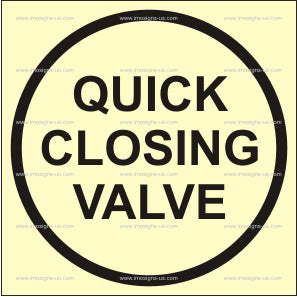 Quick Closing Valve Sign (3.201)