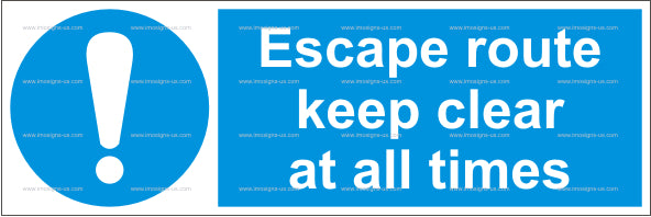 4.013.13 Escape route, keep clear at all times