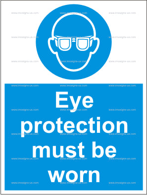 4.001.1 Eye Protection Must Be Worn