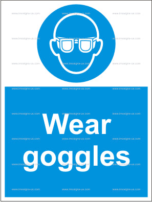 4.001.4 Wear goggles