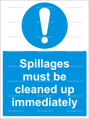 4.013.29 Spillages Must Be Cleaned Up